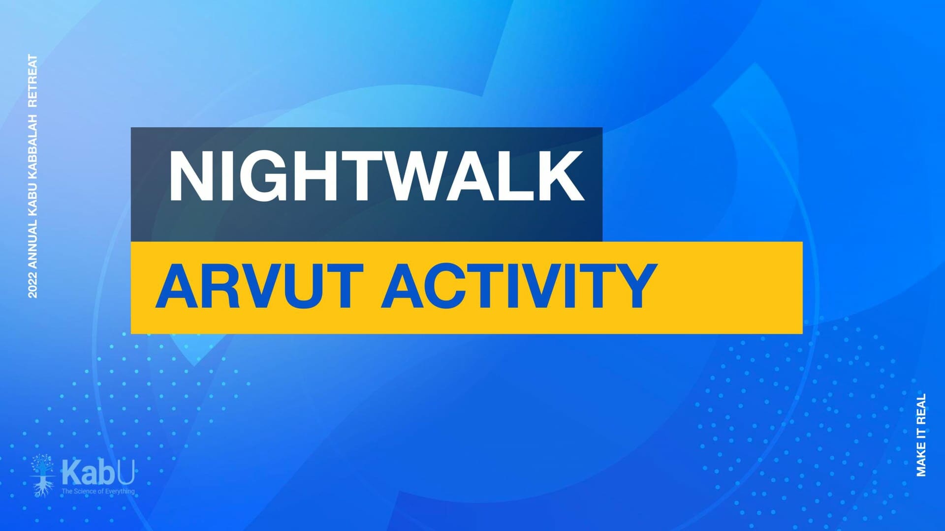 Sept 9, 2022 – Night walk – Arvut activity