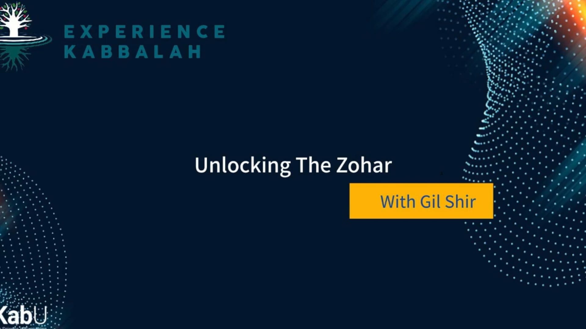 KE – Unlocking The Zohar – March 12, 2023