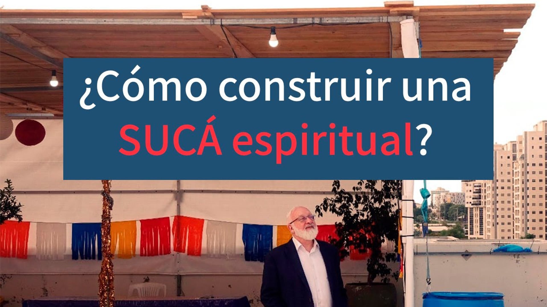 El significado espiritual en la construcción de la SUCÁ