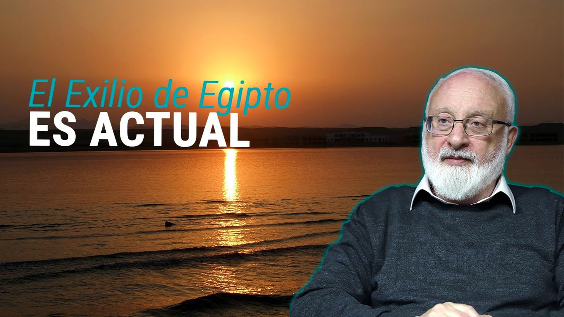 ¿Por qué el EXILIO DE EGIPTO es vigente hoy?