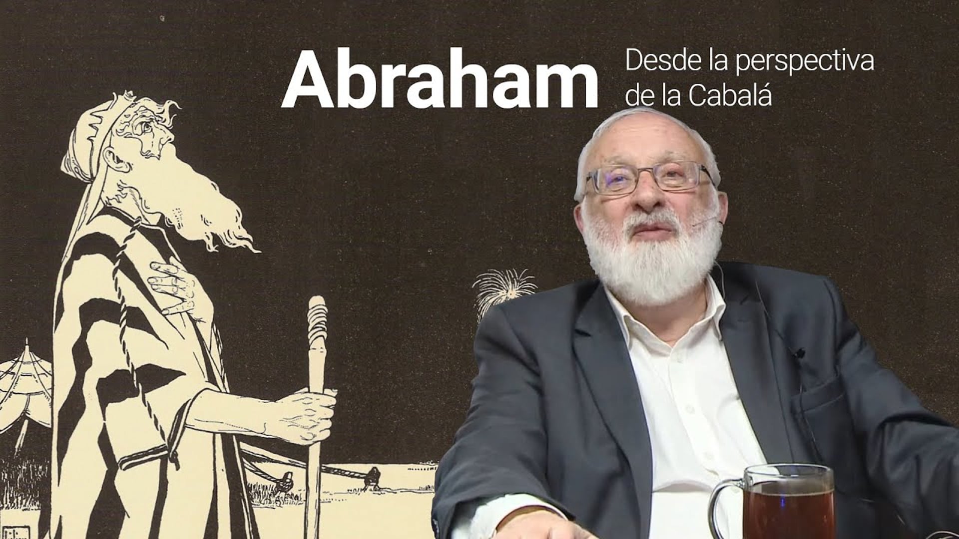 El Mundo -¿Quién fue Abraham¿ ¦¦ Explicación desde la Sabiduría de la Cabalá