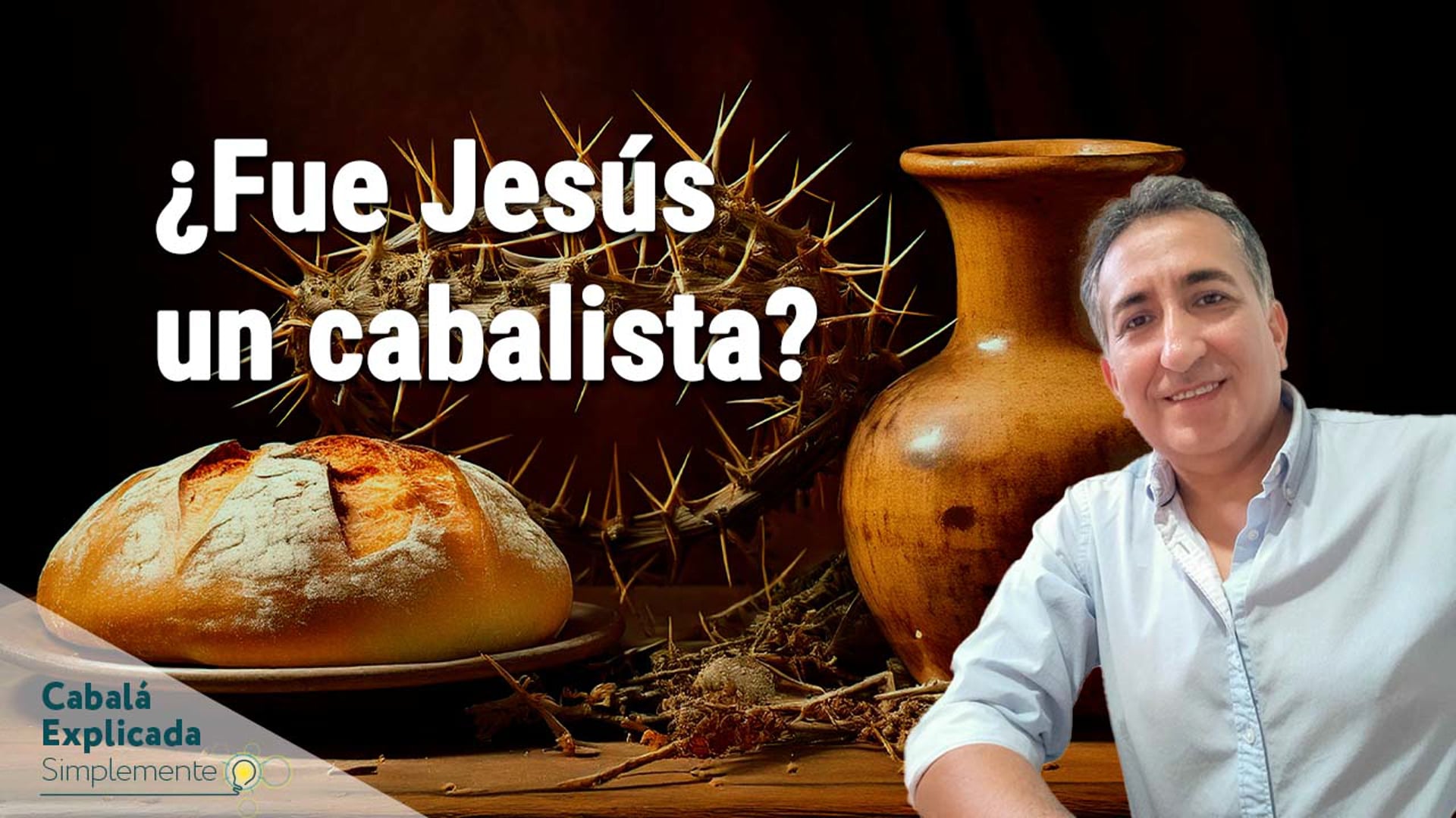 ¿Fue Jesús un cabalista? – Cabalá Explicada Simplemente con Marcos Vaisman 1 de diciembre 2024