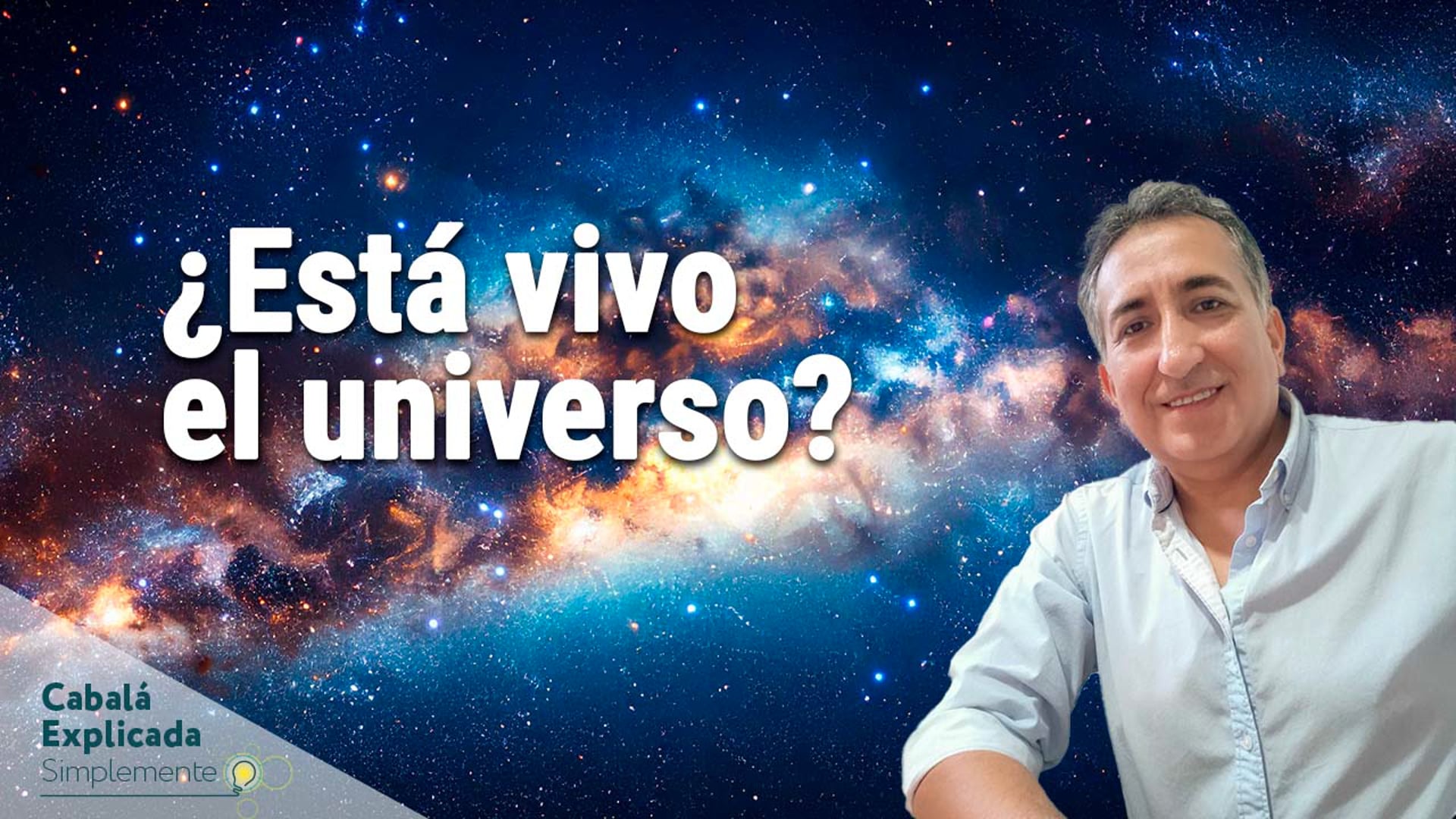 ¿Está vivo el universo? con Marcos Vaisman – Cabalá Explicada Simplemente 15 de Junio 2025