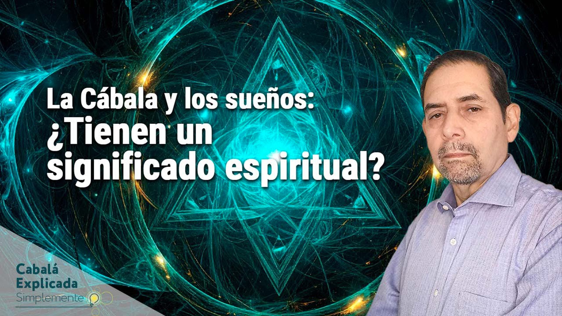 La Cábala y los sueños: ¿Tienen un significado espiritual? con Marcos Placencia  – Cabalá Explicada Simplemente 20 de Junio 2025