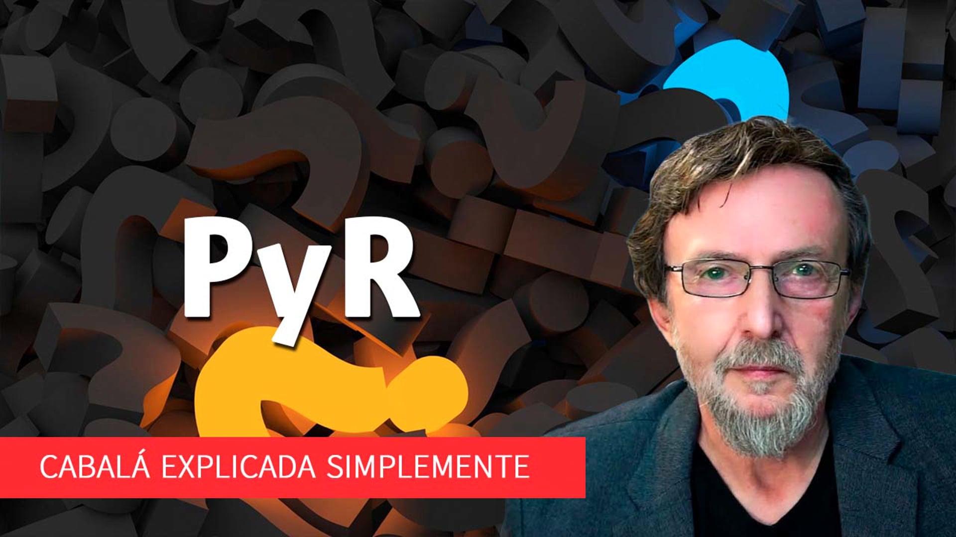 Preguntas y Respuestas con Tony Kosinec – Cabalá Explicada Simplemente