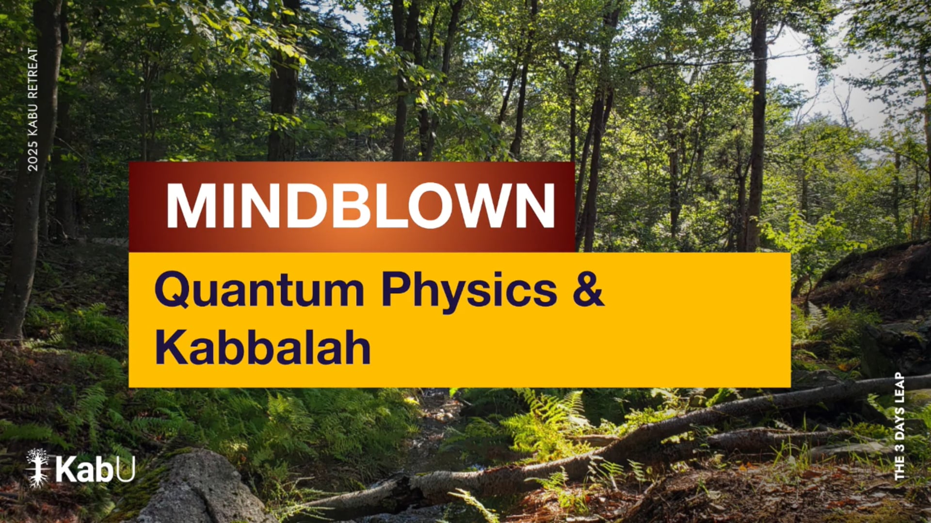Sep 6, 2025 – Mindblown – Quantum Physics and Kabbalah