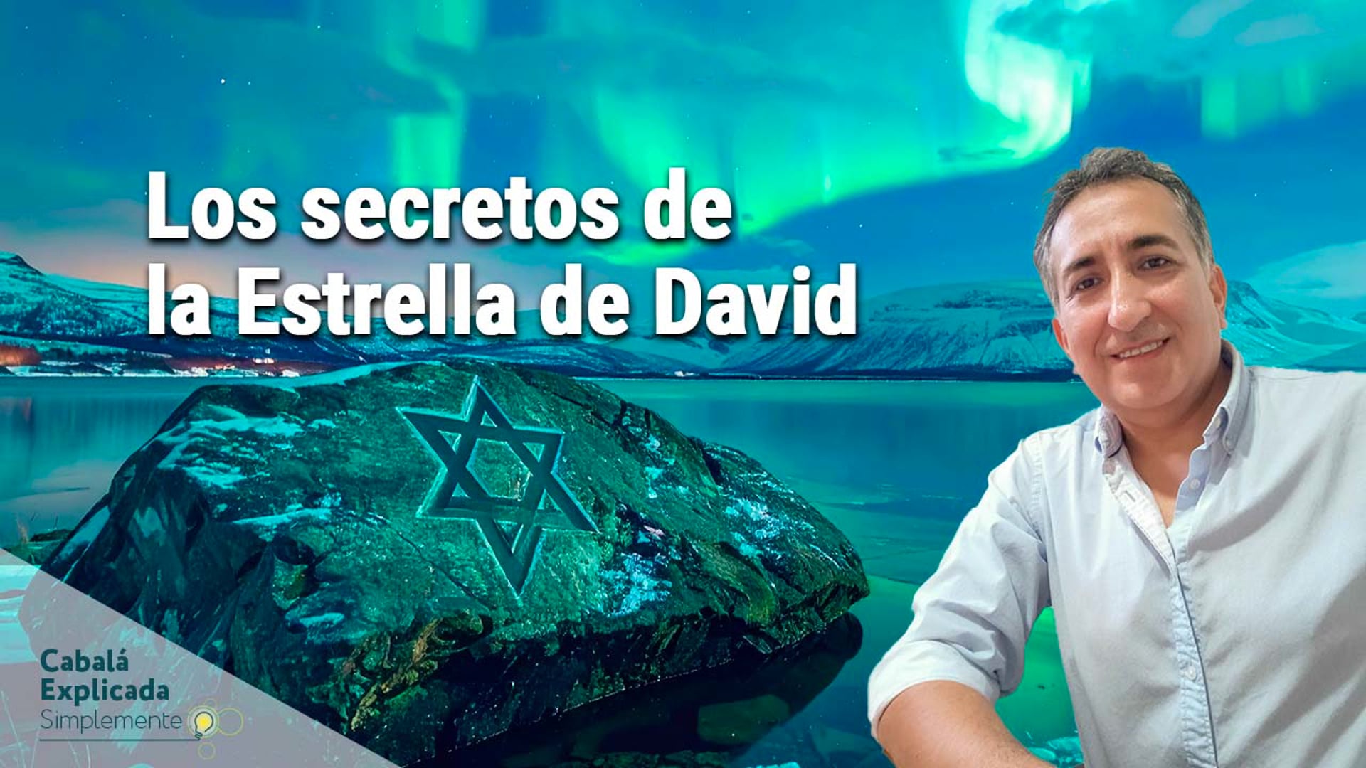 Los secretos de la Estrella de David con Marcos Vaisman – Cabalá Explicada Simplemente 3 de Mayo 2026